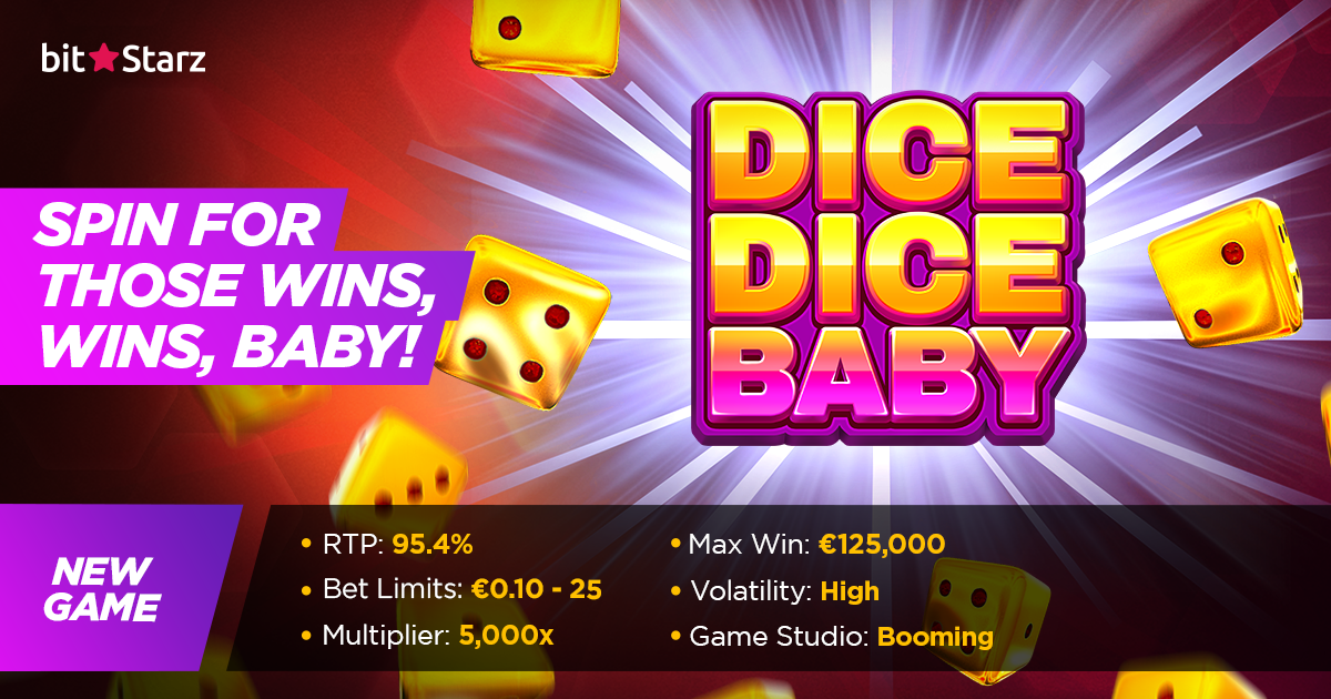 Stop, Collaborate and Play the New Dice Dice Baby Slot!